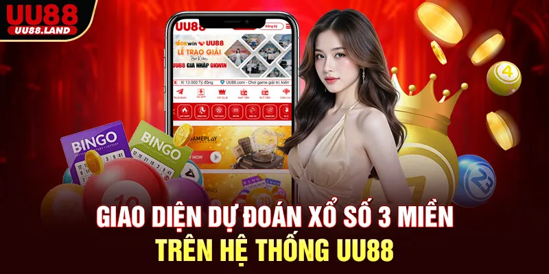 Giao diện dự đoán xổ số 3 miền trên hệ thống UU88