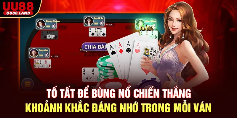 Tố Tất Để Bùng Nổ Chiến Thắng – Khoảnh Khắc Đáng Nhớ Trong Mỗi Ván